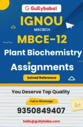 MBCE-12 - Plant Biochemistry