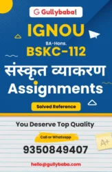 BSKC-112 IGNOU Solved Assignments