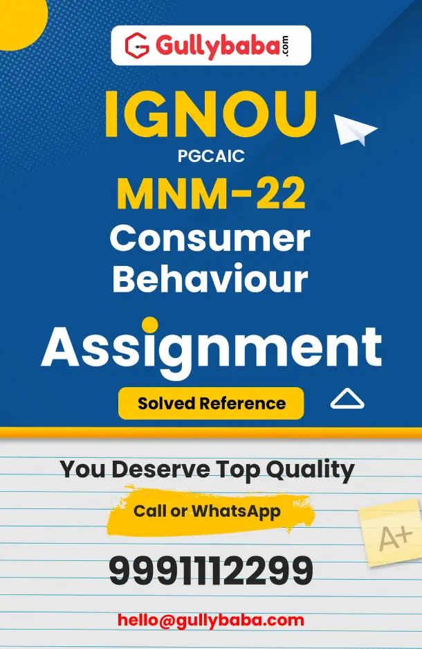 MNM-22 : Consumer Behaviour