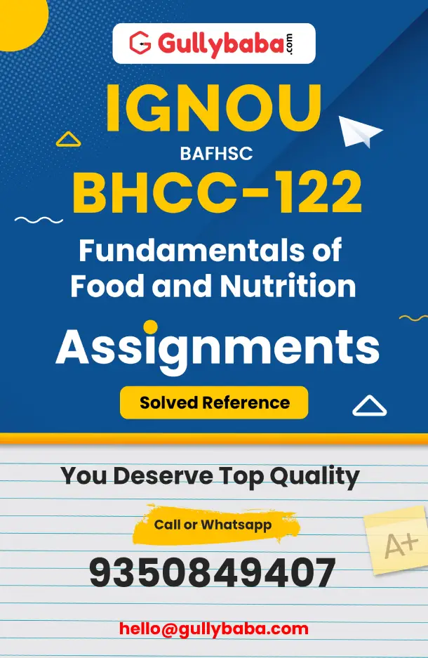 BHCC-122 : Fundamentals of Food and Nutrition
