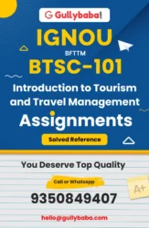 BTSC-101 : Introduction to Tourism and Travel Management