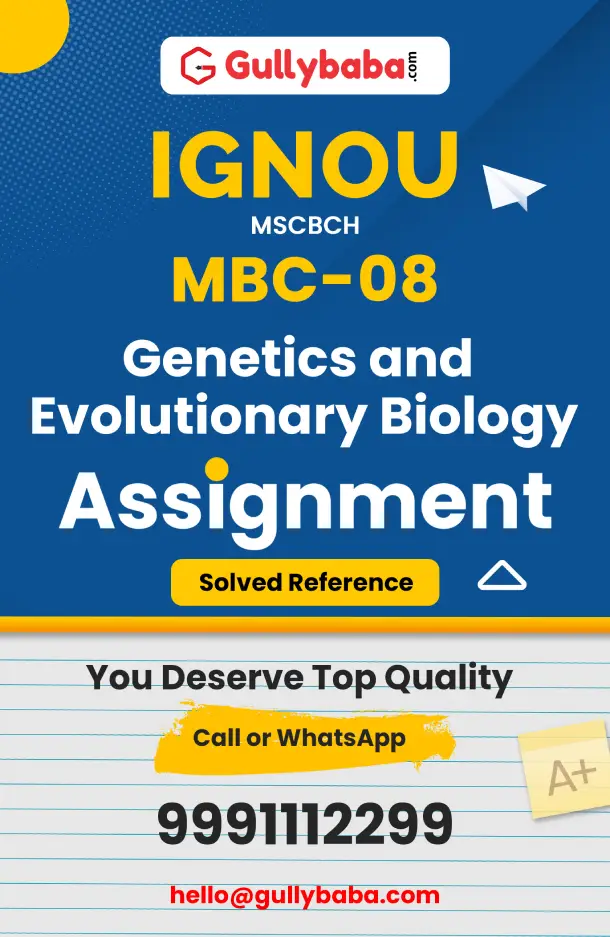 MBC-08 : Genetics and Evolutionary Biology