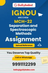 MCH-22 : Separation and Spectroscopic Methods