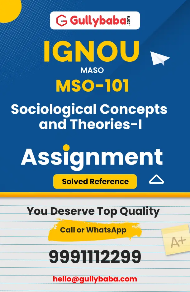 MSO-101 : Sociological Concepts and Theories-I