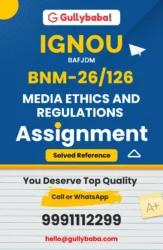 BNM-26 : Media Ethics and Regulations